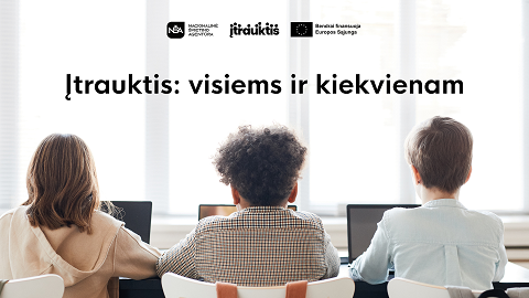  „Įtrauktis: visiems ir kiekvienam“